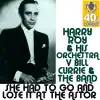 Harry Roy and His Orchestra - She Had to Go and Lose It At the Astor (Remastered) - Single